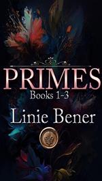 The Primes: Books 1-3