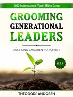 Discipling a Generation for Christ