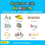 My First Danish Alphabets Picture Book with English Translations