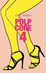 Pulp Core 4
