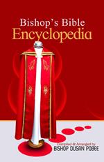 Bishop’s Bible Encyclopedia