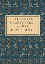 Storystar Characters - 30 Day Devotional