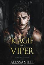 Der Käfig der Viper: Dunkle Mafia Romanz