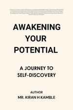 Awakening Your Potential A Journey to Self Discovery