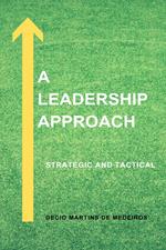 A Leadership Approach