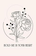 Hold Me in Your Heart