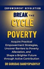 Break The Cycle of Poverty