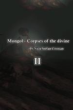 Mongol - Corpses of the Divine II