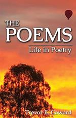 The Poems: Life in Poetry