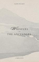 Whispers Of The Ancestors