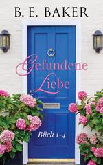 Gefundene Liebe–Büch 1-4