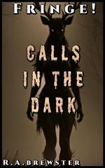 Calls In The Dark