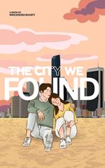 The City We Found