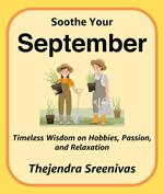 Soothe Your September