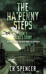 The Ha'penny Steps. Book 3. Alice's Story