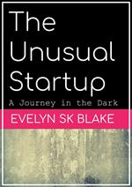 The Unusual Startup