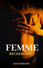 Femme recherchée