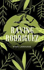 Raving Rodriguez