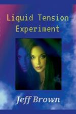 Liquid Tension Experiment