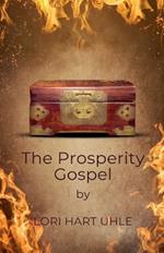 The Prosperity Gospel