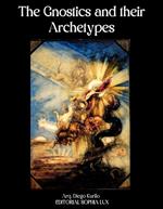 The Gnostics and their Archetypes