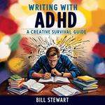 Writing with ADHD.