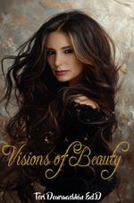 Visions of Beauty