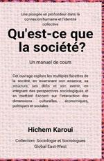 Qu'est-ce que la société ?