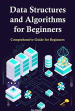 Data Structures and Algorithms for Beginners