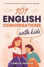 101 English Conversations with Kids