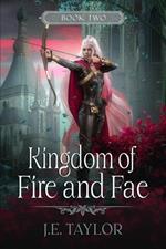 Kingdom of Fire and Fae