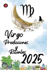 Virgo Predicciones y Rituales 2025