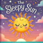 The Sleepy Sun