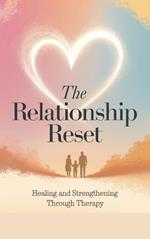 The Relationship Reset