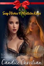 Sexy Wishes & Mistletoe Kisses