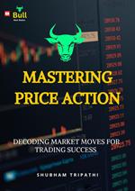 Mastering Price Action: Decoding Market Moves for Trading Success