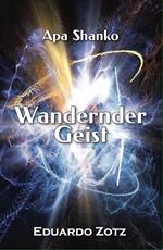 Wandernde Geist