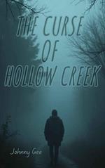 The Curse of Hollow Creek