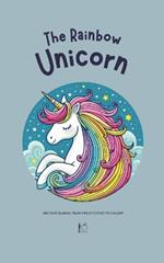 The Rainbow Unicorn And Other Bilingual Italian-English Stories for Children