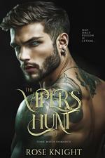 The Viper's Hunt: Dark Mafia Romance