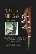 Morgan Wallen Biography: Comprehensive Account of a Country Music Icon and Songwriter