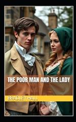 The Poor Man and the Lady