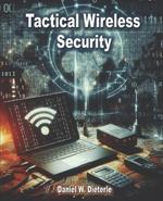 Tactical Wireless Security