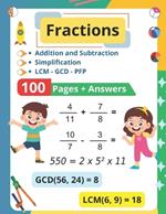 Fractions: Addition, Subtraction, Simplification, LCM, GCD and Prime Factorization : Solved Exercises