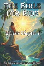 The Bible for Kids: Genesis, Chapter 1