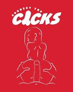 Connect The Cocks: The Naughtiest Connect-The-Dots Book You'll Ever Lay Hands On!