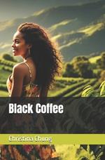 Black Coffee