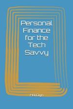 Personal Finance for the Tech Savvy