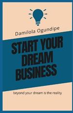 Start your dream business