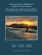 Exploring Faunal Assemblages to Identify Ethnic Groups: Makahs, Quileutes, and Precontact Shell Middens on the Northwestern Olympic Peninsula, Washington